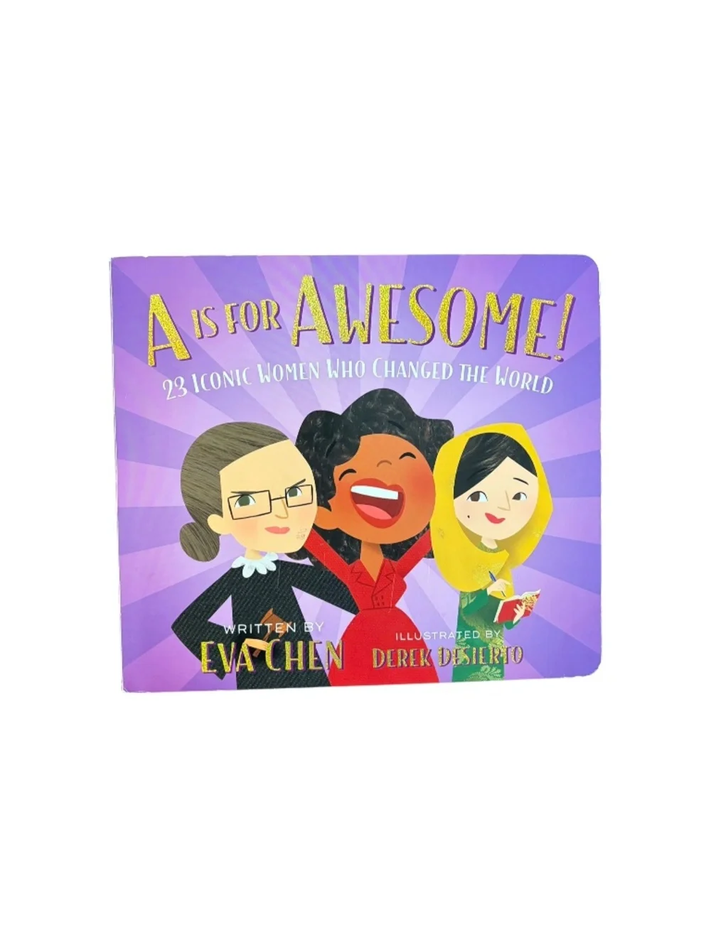 A is For Awesome - Kids Book About Inspirational Women